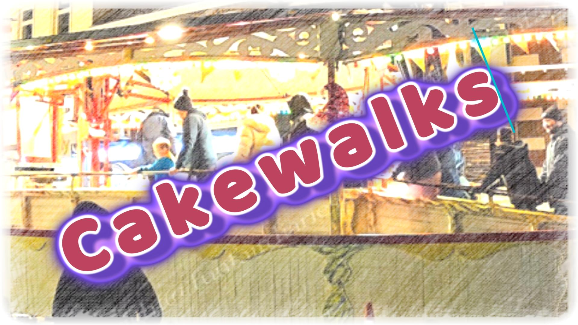 Cakewalk